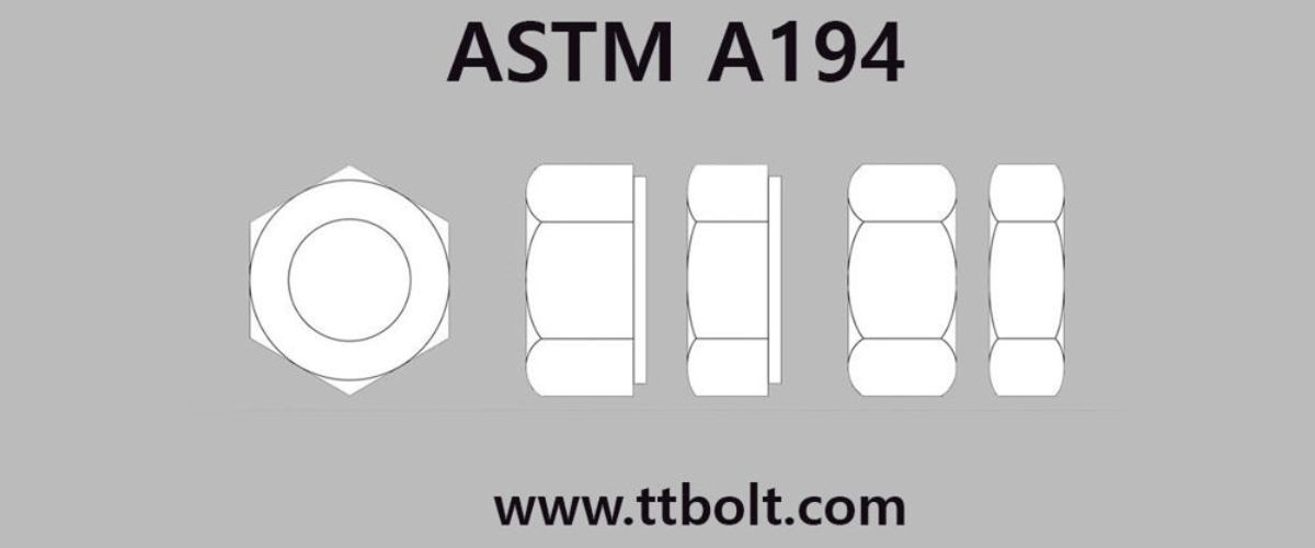 استانداردهای ASTM برای انواع مهره